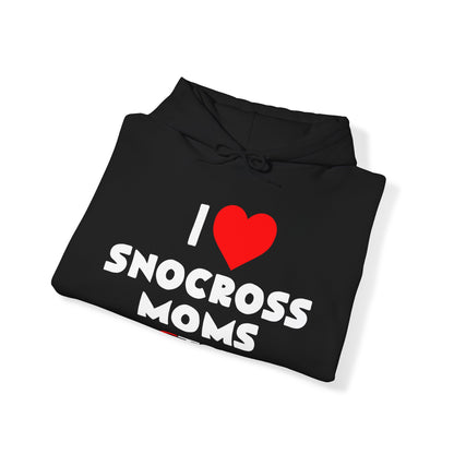 I LOVE SNOCROSS MOMS Hoodie